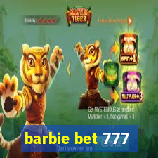 barbie bet 777